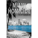 Miami Homicide