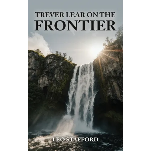 Trever Lear on the Frontier