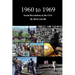 1960 to 1969 Social Revolution in the USA