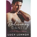 Delivering Dante: A Made Marian Novel