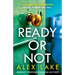 Ready or Not
