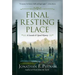 Final Resting Place: A Lincoln and Speed Mystery