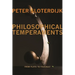 Philosophical Temperaments: From Plato to Foucault