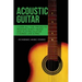 Acoustic Guitar: Learn All The Tricks to Reading Sheet Music and Playing Guitar Chords Like a Pro