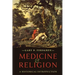 Medicine and Religion: A Historical Introduction