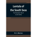 Lentala of the South Seas: The Romantic Tale of a Lost Colony