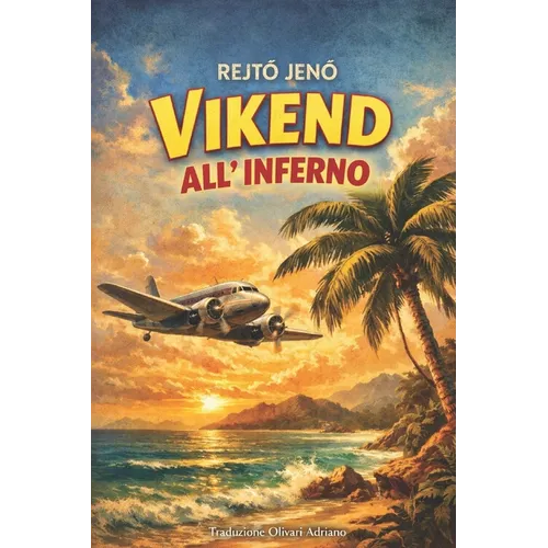 Vikend All'inferno