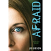 Afraid