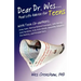 Dear Dr. Wes: Real Life Advice for Teens