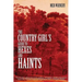 The Country Girl's Guide to Hexes and Haints