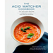 The Acid Watcher Cookbook: 100+ Delicious Recipes to Prevent and Heal Acid Reflux Disease