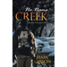 No Name Creek: Another Christmas Story