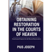 Obtaining Restoration in the Courts of Heaven: Courtroom Prayers for All Round Restoration