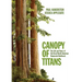 Canopy of Titans: The Life and Times of the Great North American Temperate Rainforest