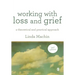 Working with Loss and Grief