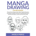Manga Drawing For Beginners: How to Draw Manga Comics Male, Female Characters and Objects, Manga Drawing Art and Sketching, Pencil Drawing Techniques,