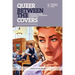 Queer Between the Covers: Histories of Queer Publishing and Publishing Queer Voices