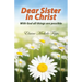 Dear Sister In Christ