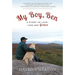 My Boy, Ben: A Story of Love, Loss and Grace