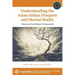Understanding the Asian Indian Diaspora and Mental Health: Liberation from Western Frameworks