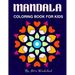 Mandala: Coloring book for kids
