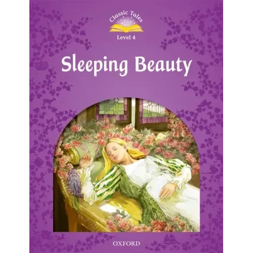 Classic Tales Second Edition Sleeping Beauty