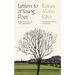 Letters to a Young Poet: A New Translation and Commentary