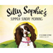 Silly Sophie's Summer Sunday Morning