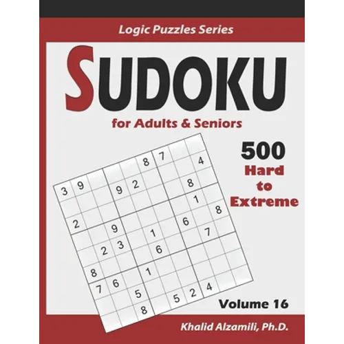 Sudoku For Adults & Seniors: 500 Hard to Extreme: : Keep Your Brain Young