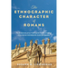 The Ethnographic Character of Romans: The Dichotomies of Law-Faith and Jew-Gentile in Light of Greco-Roman and Hellenistic Jewish Ethnography
