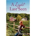 A Light Last Seen