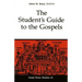 The Student's Guide to the Gospels: Volume 24