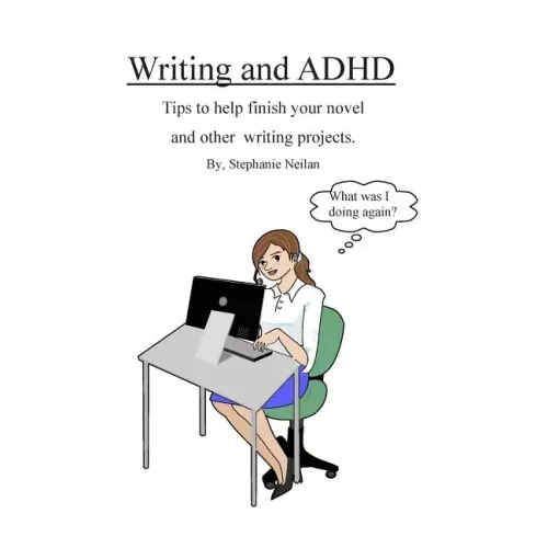 Writing and ADHD: Tips to help finish your novel and other writing projects.