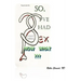 So, I've Had Sex. Now What?: A Journey of Enlightenment
