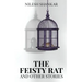The Feisty Rat & Other Stories