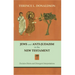 Jews and Anti-Judaism in the New Testament: Decision Points and Divergent Interpretations