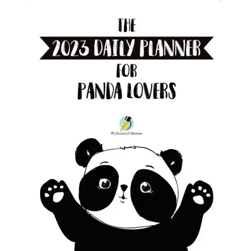 The 2023 Daily Planner for Panda Lovers