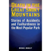 Death in the Great Smoky Mountains: Stories of Accidents and Foolhardiness in the Most Popular Park