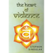 The Heart of Violence