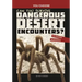 Can You Survive Dangerous Desert Encounters?: An Interactive Wilderness Adventure