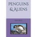 Penguins & Aliens