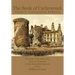 The Book of Carlaverock Volume 2 - Correspondence and Charters of the Maxwells, Earls of Nithsdale, Lords Maxwell & Herries (1873)