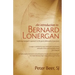 An Introduction to Bernard Lonergan: Exploring Lonergan's approach to the great philosophical questions