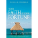Your Faith is Your Fortune