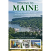 Moving to Maine: The Essential Guide to Get You There and What You Need to Know to Stay