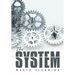 The System