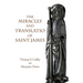 The Miracles and Translatio of Saint James: Books Two and Three of the Liber Sancti Jacobi