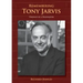 Remembering Tony Jarvis: Portrait of a Headmaster