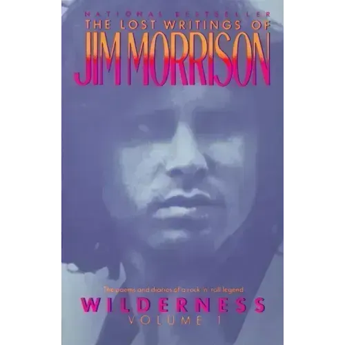 Wilderness: The Lost Writings of Jim Morrison
