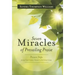 Seven Miracles of Prevailing Praise: Proven Steps for Getting God's Attention